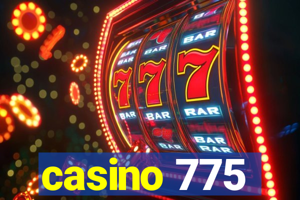 casino 775