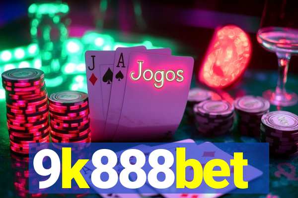 9k888bet