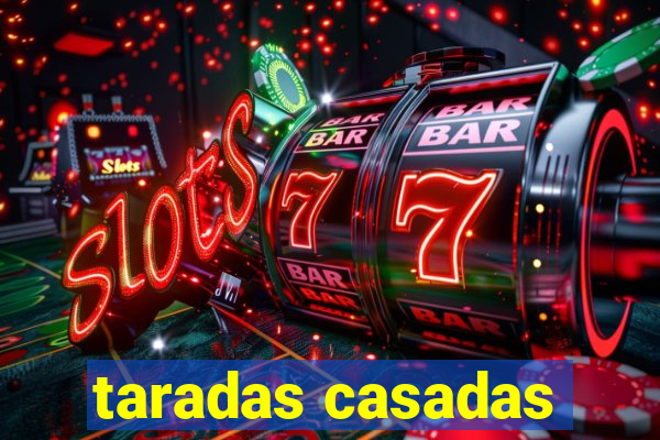 taradas casadas