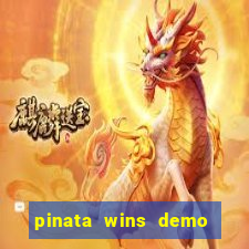 pinata wins demo com funcionalidade