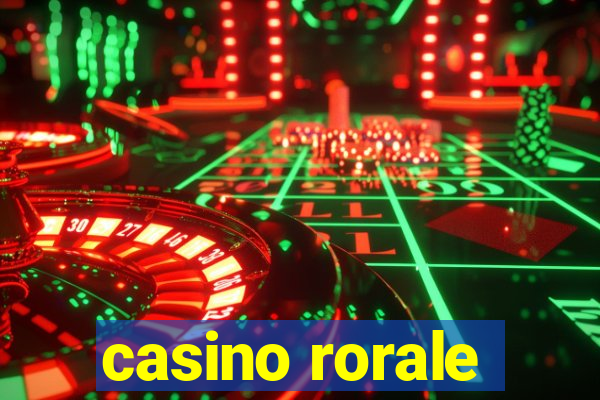 casino rorale