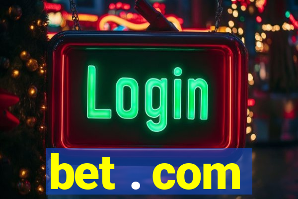 bet . com