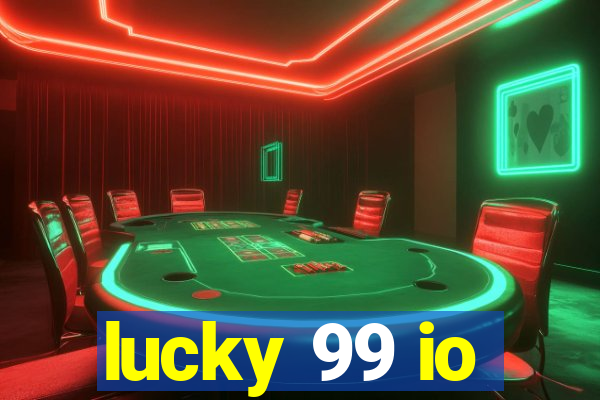 lucky 99 io