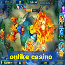 onlike casino