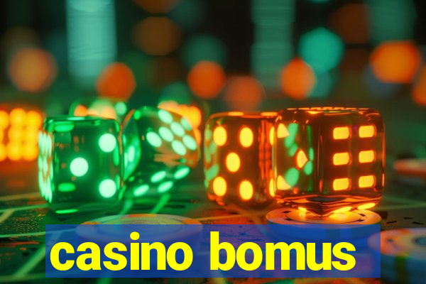 casino bomus