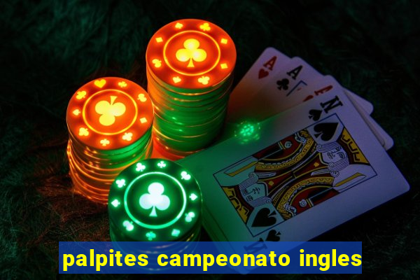 palpites campeonato ingles