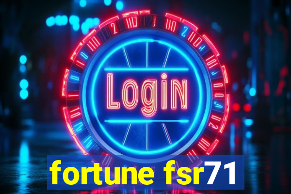 fortune fsr71