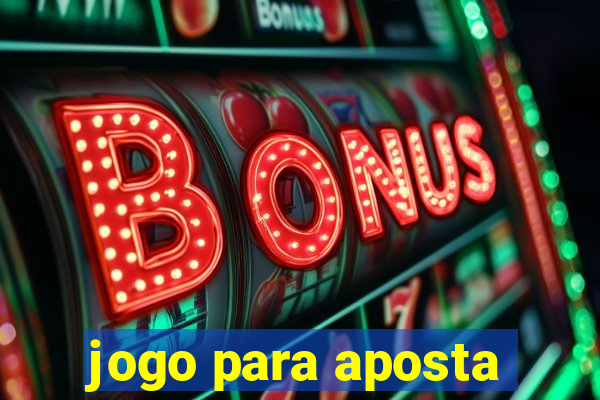 jogo para aposta