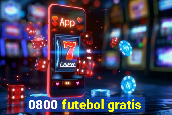 0800 futebol gratis