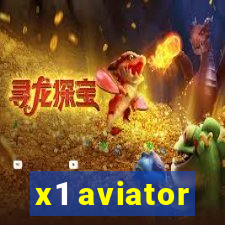 x1 aviator