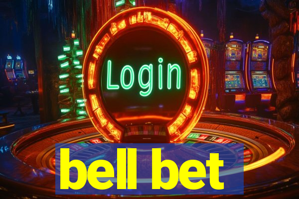 bell bet