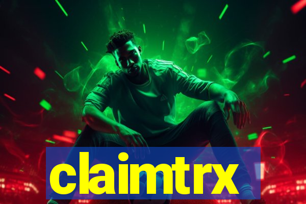 claimtrx