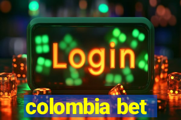 colombia bet