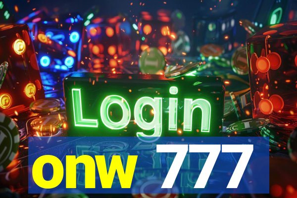 onw 777