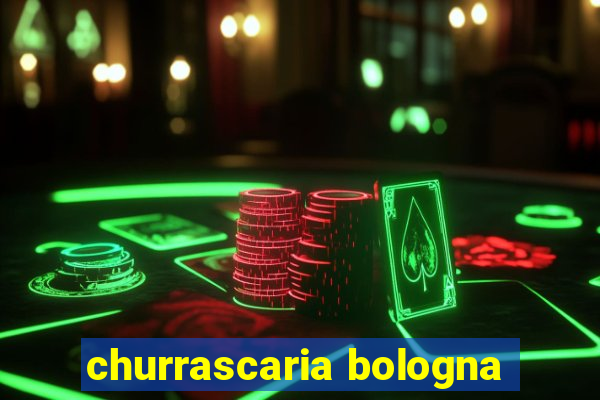 churrascaria bologna