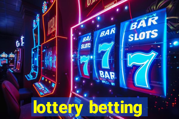 lottery betting