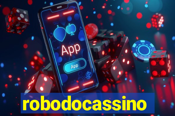 robodocassino