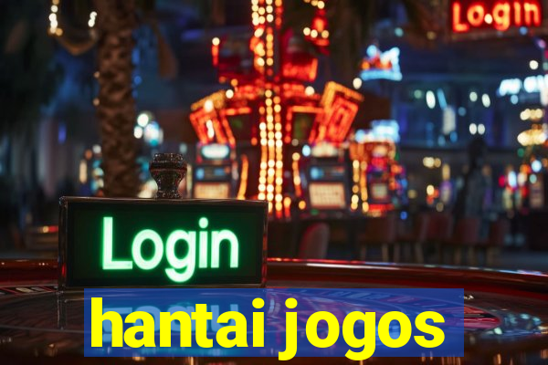 hantai jogos