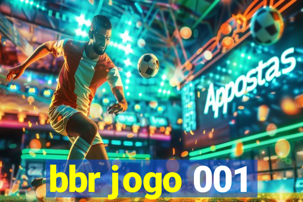 bbr jogo 001