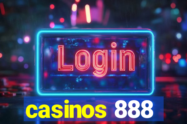 casinos 888