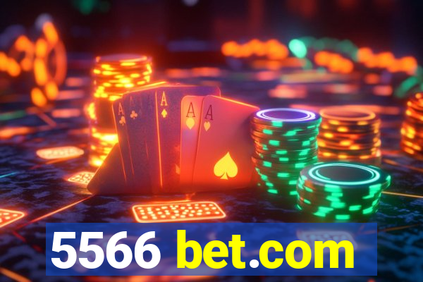 5566 bet.com