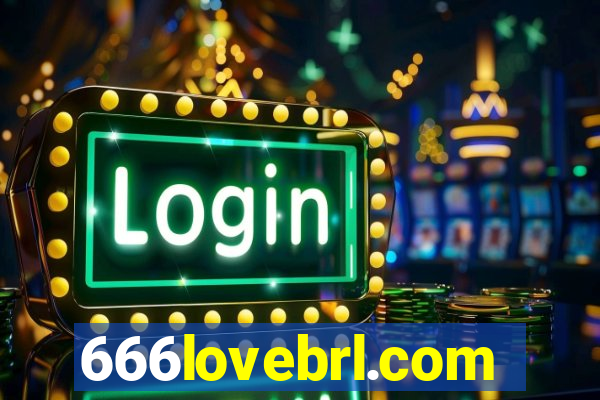 666lovebrl.com