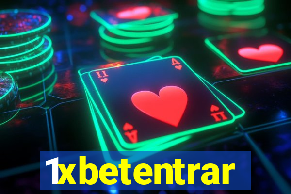 1xbetentrar