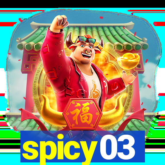 spicy03