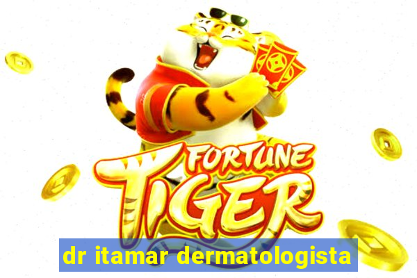 dr itamar dermatologista