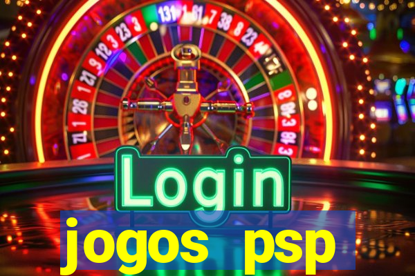 jogos psp traduzidos portugues download