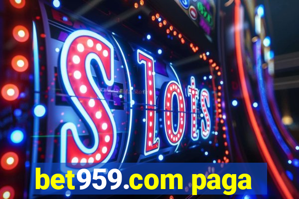 bet959.com paga