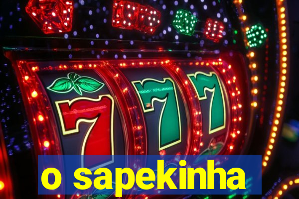 o sapekinha