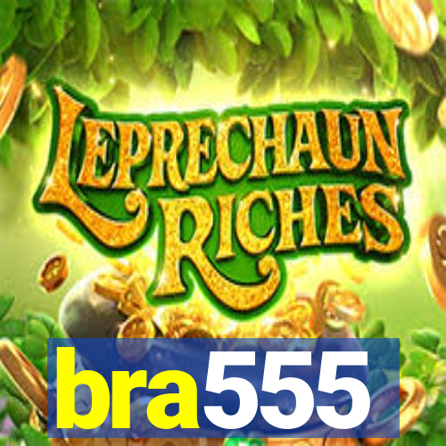 bra555