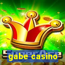 gabe casino