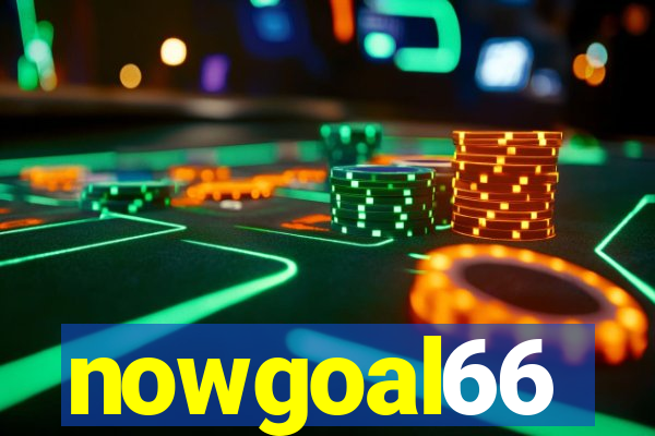 nowgoal66