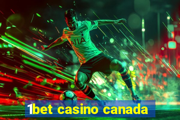 1bet casino canada