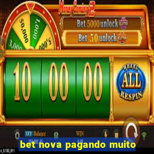 bet nova pagando muito