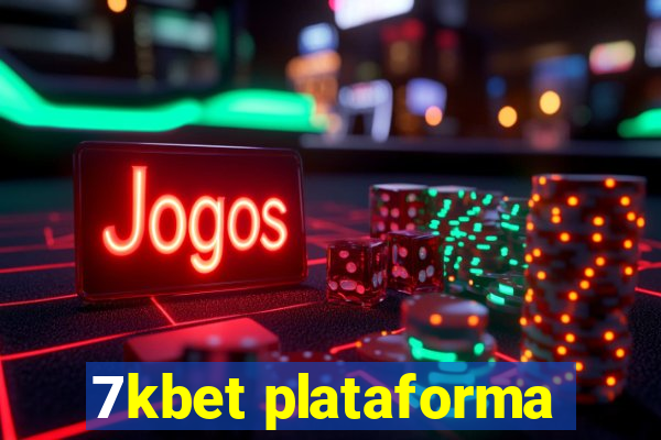 7kbet plataforma