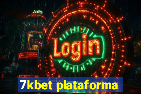 7kbet plataforma