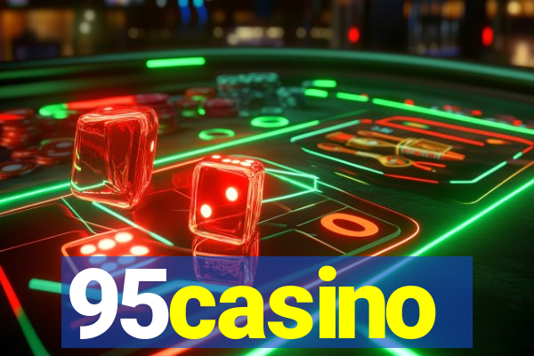 95casino