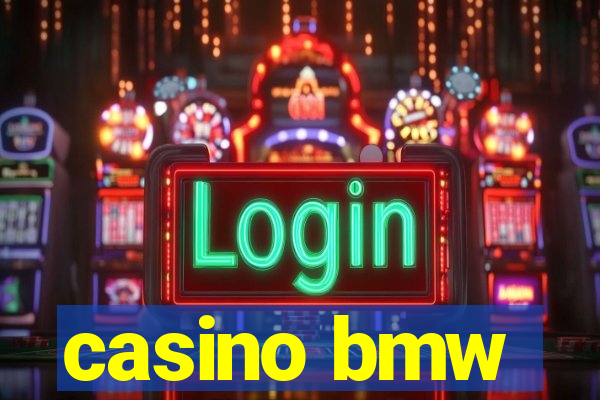 casino bmw