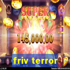 friv terror