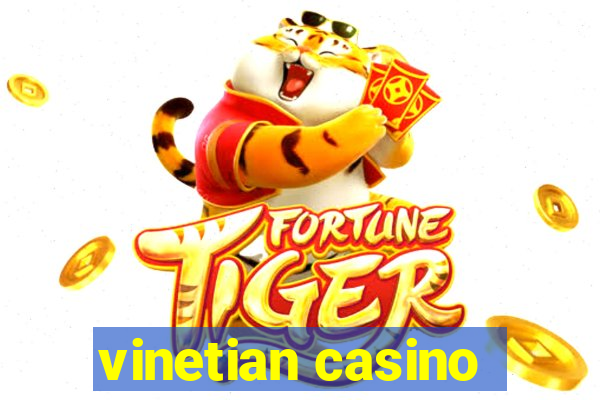 vinetian casino