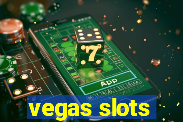 vegas slots