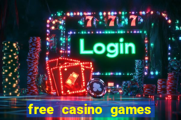 free casino games slots machines