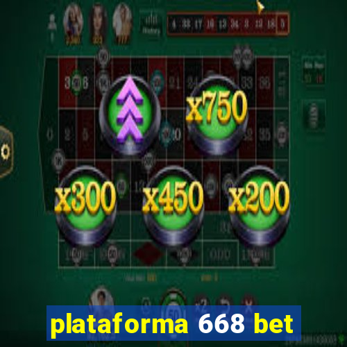 plataforma 668 bet