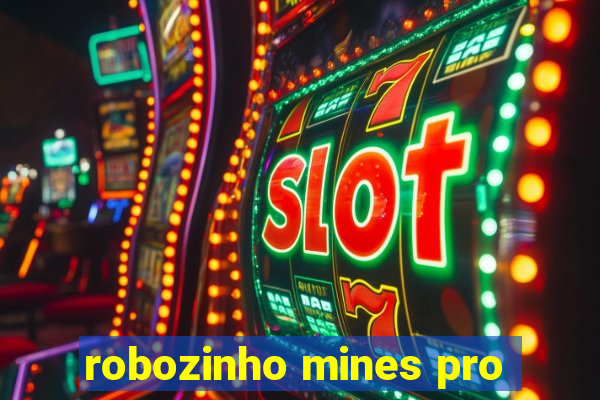 robozinho mines pro