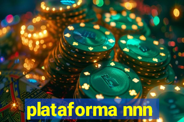 plataforma nnn