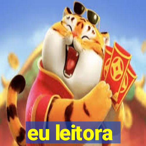 eu leitora