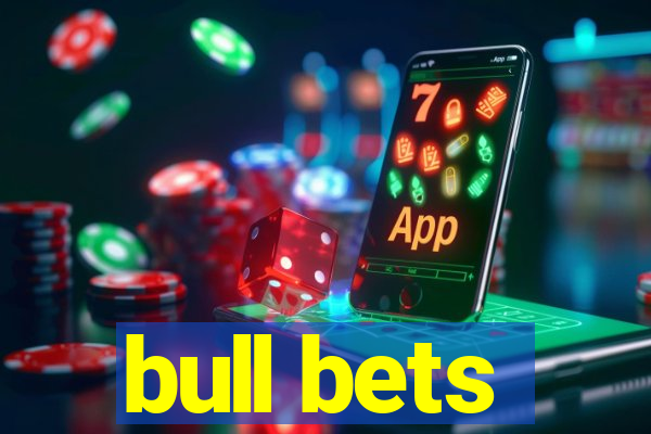 bull bets